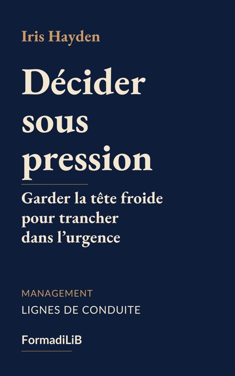 Couverture de Décider sous pression