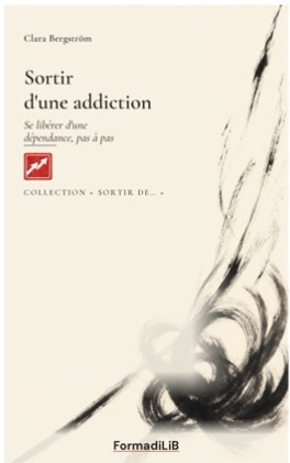 Couverture de Sortir d'une addiction