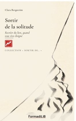 Couverture de Sortir de la solitude