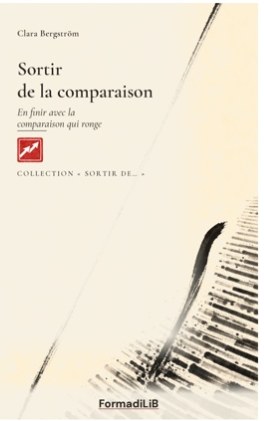 Couverture de Sortir de la comparaison